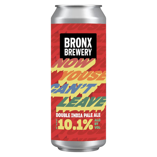 Bronx Brewery Now Youse Can't leave Single 19.2oz Can 10.1% ABV